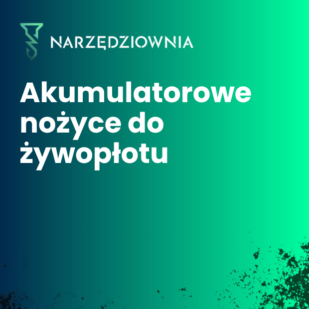 Akumulatorowe nożyce do żywopłotu w narzedziownia.shop